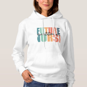Future Nurse Practitioner - NP Hoodie
