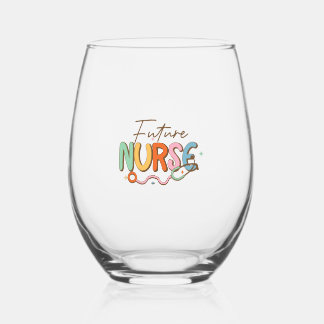 Future Nurse Weinglas Ohne Stiel