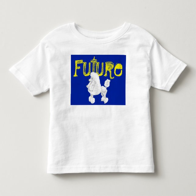 Future Poodle Kleinkind T Shirt (Vorderseite)