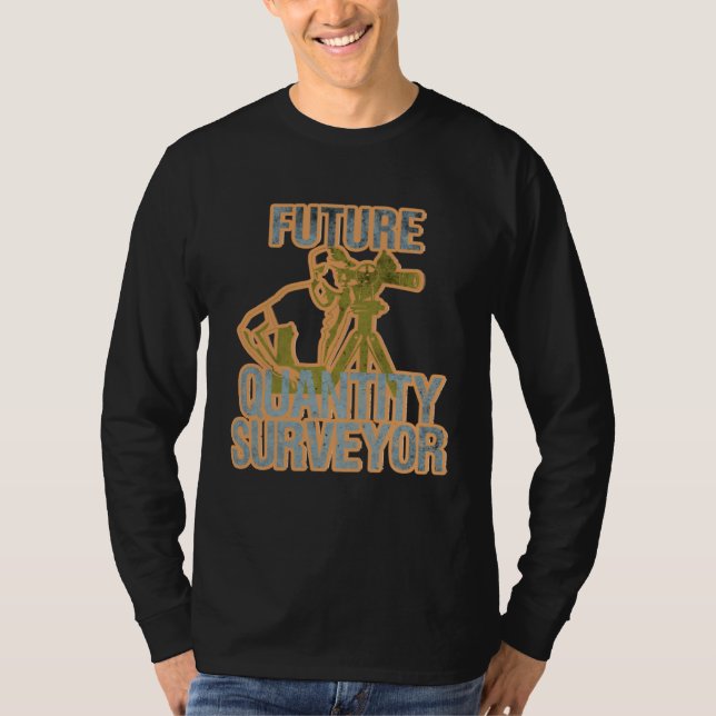 Future Quantity Surveyor T-Shirt (Vorderseite)