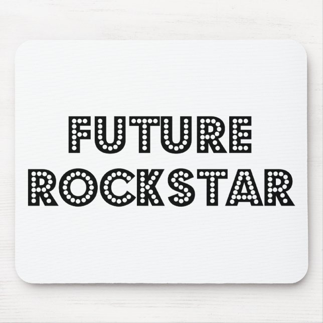 Future Rock Star Mousepad (Vorne)