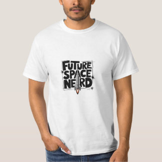 Future Space Nerd - Design de T-shirts