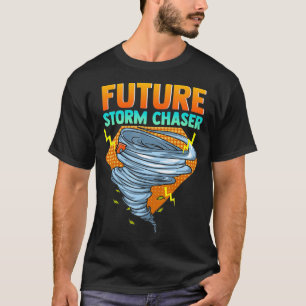 Future Storm Chaser Tornado Hurricane Thunderstor T-Shirt