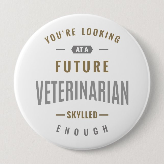Future Veterinary Gift Ideen Button (Vorderseite)