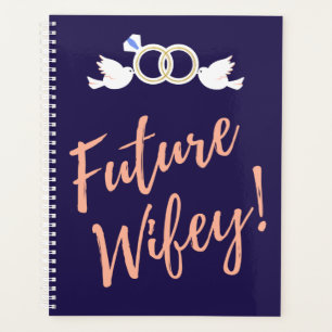 Future Wifey Love Birds Planer