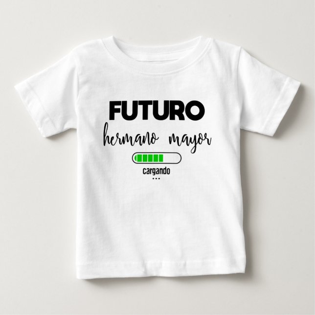 Futuro hermano Bürgermeister cargando Baby T-shirt (Vorderseite)