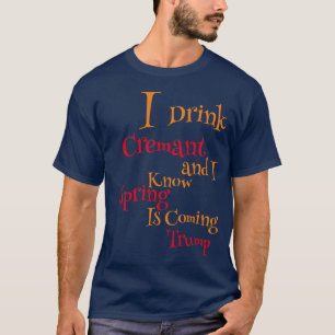 FW HG SL Ich trinke Cremant und ich kenne Frühling T-Shirt