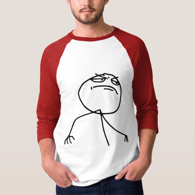 Fyea-Raserei-Gesicht Meme T-Shirt (Vorderseite)