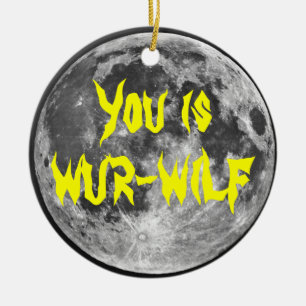 fYou ist Wur-wilf! Keramik Ornament