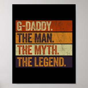 G-Daddy Der Mann der Mythos Der legendäre lustige Poster