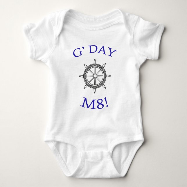 "G' Day M8!" Baby Strampler (Vorderseite)