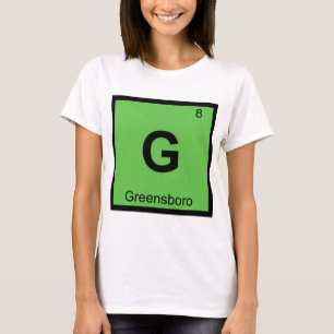 G - Greensboro North Carolina Chemie-Symbol T-Shirt