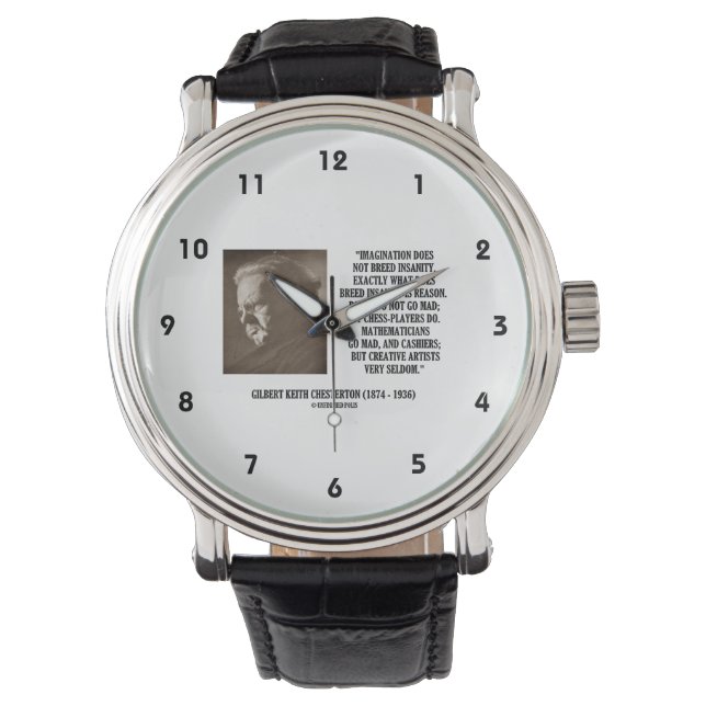 G.K. Chesterton Imagination Insanity Creative Armbanduhr (Vorderseite)