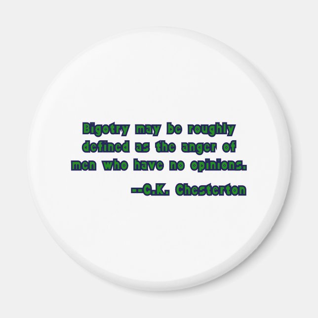 G.K. Chesterton Zitat über Bigotry Magnet (Vorne)