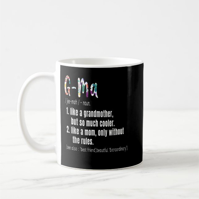 G-Ma Definition Mother's Day & Birthday Geschenk G Kaffeetasse (Links)