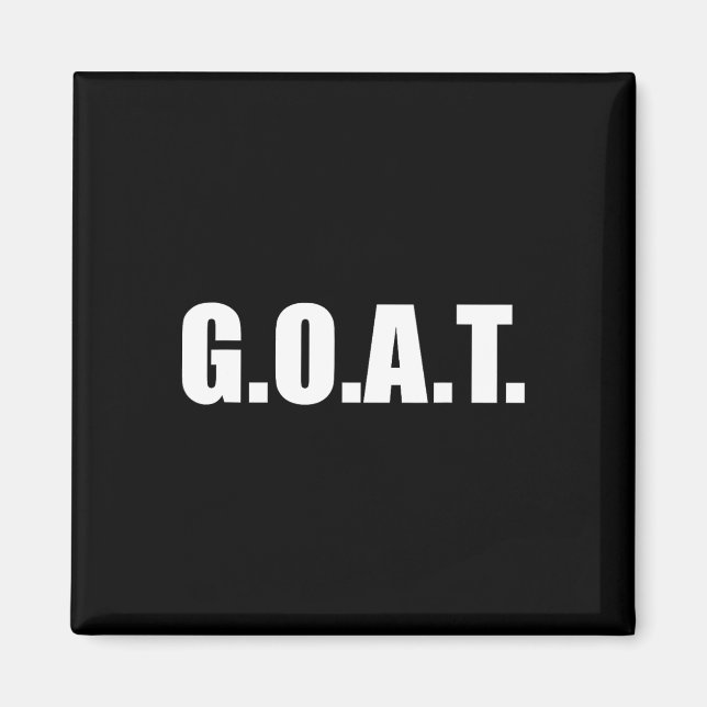 G.o.a.t Bester aller Zeiten Magnet (Vorne)