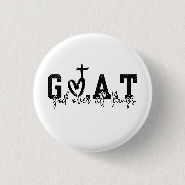 G.O.A.T. Gott über alles Christliche Jesus Button (Vorderseite)