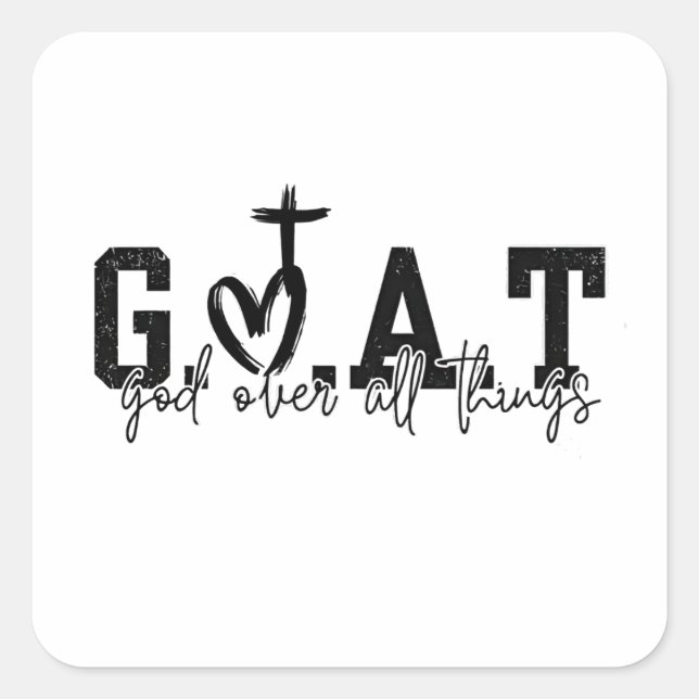 G.O.A.T. Gott über alles Christliche Jesus Quadratischer Aufkleber (Vorderseite)