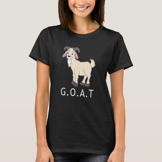 G O A T Greatest Of All Time 2 T-Shirt (Vorderseite)