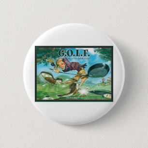 G.O.L.F AM BESTSTEN VON DEN FRUSTRATIONEN DES BUTTON