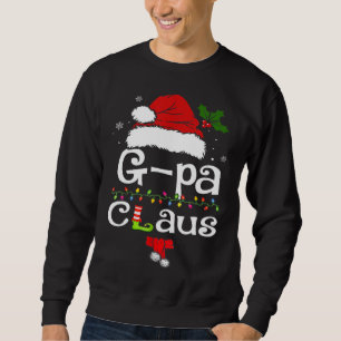 G-Pa Claus Christmas Pajama Familie Matching Xmas Sweatshirt