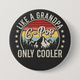 G-Pop wie ein Großvater nur Cooler rückwärts Button