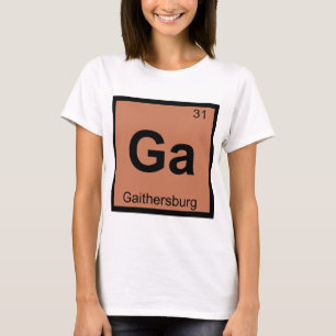 Ga-Gaithersburg-Maryland-City-Chemie-Symbol T-Shirt