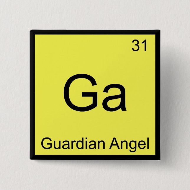 Ga - Guardian Angel Funny Chemistry Element Symbol Button (Vorderseite)