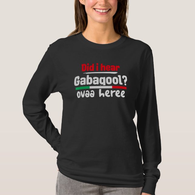 Gabagool Slang Meme Italienischer Slang Hatte ich  T-Shirt (Vorderseite)