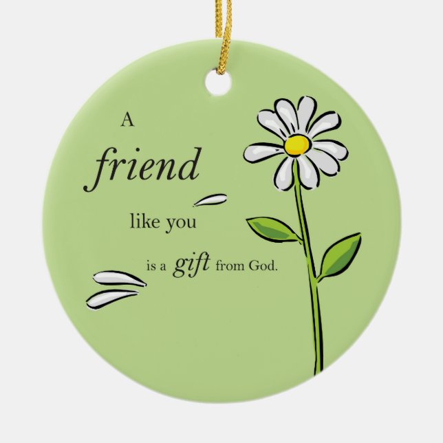 Gabe eines Freundes Gottes, Daisy auf Grün, Religi Keramik Ornament (Vorne)