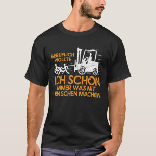 Gabelstapler-Anführungsstapler T-Shirt