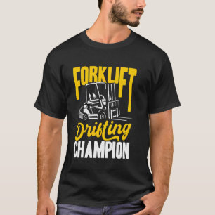 Gabelstapler-Driftmeister-Lagerbetreiber T-Shirt
