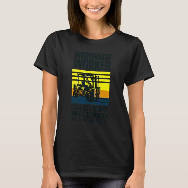 Gabelstapler-Logistiker-Lager T-Shirt (Vorderseite)
