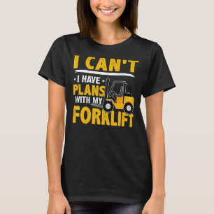Gabelstapler-Operator, ich kann mit meinem FO kein T-Shirt