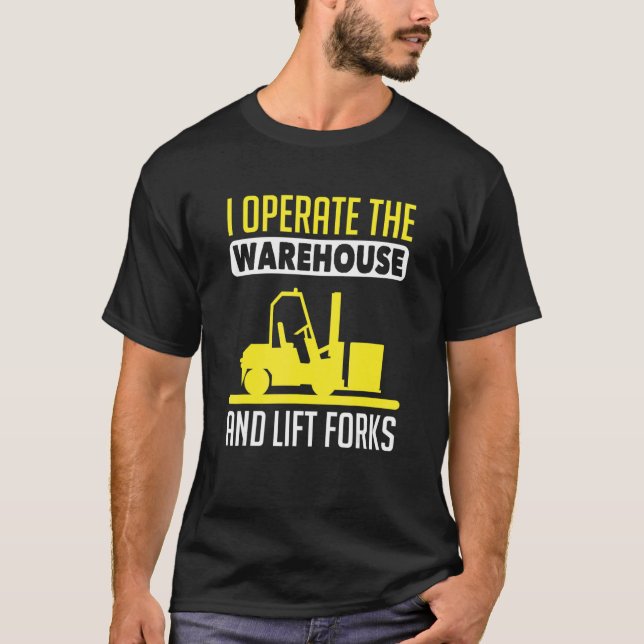 Gabelstaplerfahrer Lagerarbeiter T-Shirt (Vorderseite)