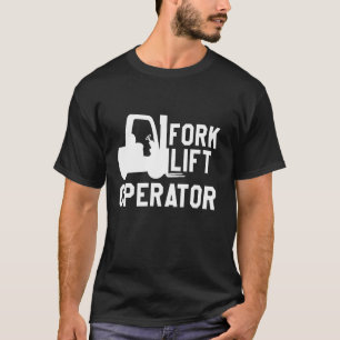 Gabelstaplerfahrer T-Shirt
