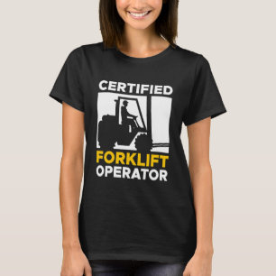 Gabelstaplerfahrer T-Shirt