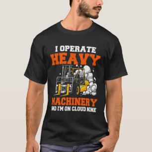 Gabelstaplerfahrer T-Shirt