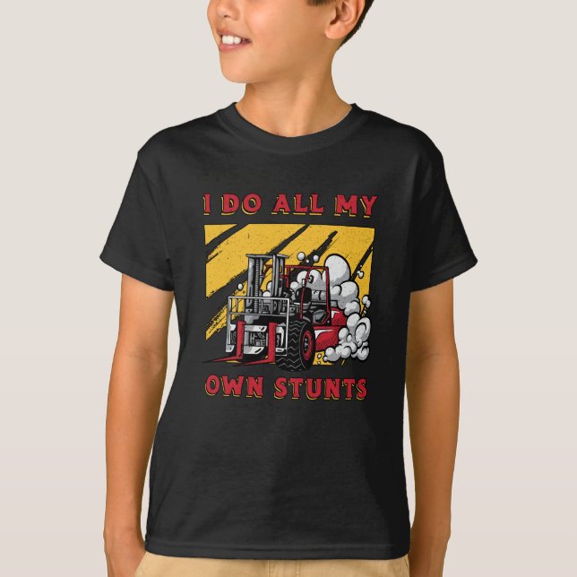 Gabelstapleroperator Ich mache alle meinen eigenen T-Shirt (Vorderseite)
