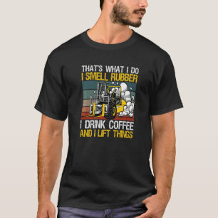 Gabelstaplertreiber für einen Gabelstaplerbetreibe T-Shirt