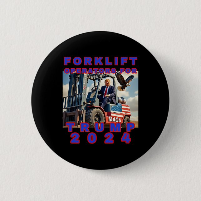 Gabelstaplerunternehmen für Trump Button (Vorderseite)