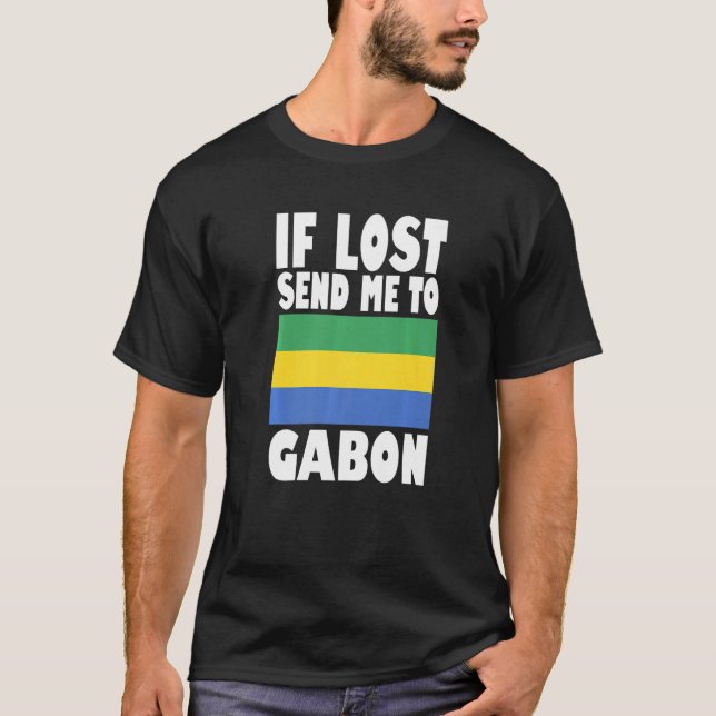 Gabon Flag Design  If lost send me to Gabon Premiu T-Shirt (Vorderseite)