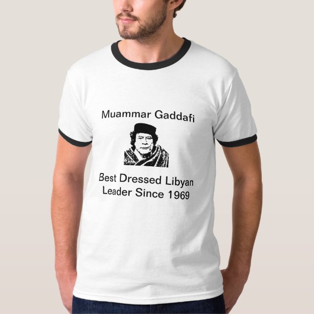 Gadafi, Muammar Gaddafi, Bestes kleidete libysches T-Shirt (Vorderseite)
