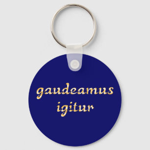 Gadeamus igitur Latein Schlüsselanhänger