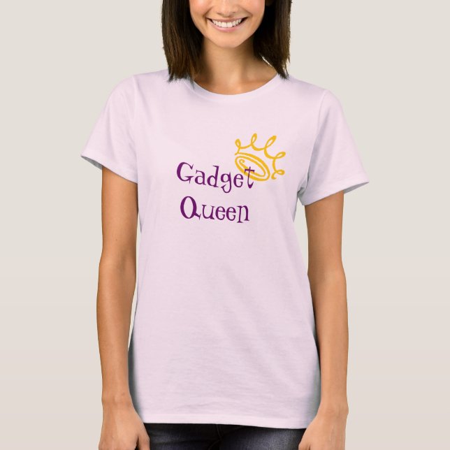 Gadget Queen T-Shirt (Vorderseite)