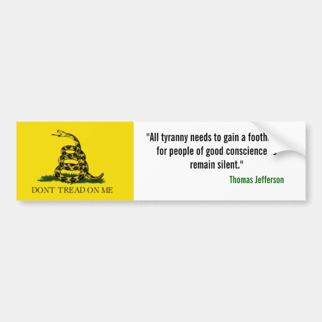 Gadsden-Flagge, "alle Tyrannei muss einen Fuß Autoaufkleber (Vorne)