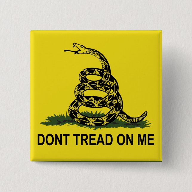 Gadsden-Flagge treten nicht auf mir Button (Vorderseite)