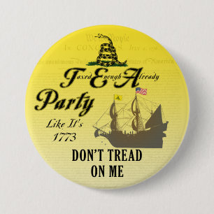 Gadsden - Tee-Party wie es ist Knopf 1773 Button
