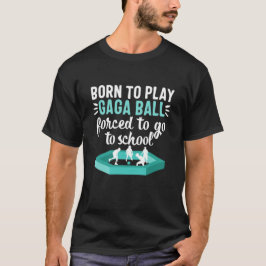 GaGa Ball-T - Shirt: Treffen Sie mich am T-Shirt