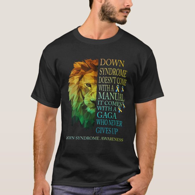 Gaga gibt nie das Löwenndrom T21 auf T-Shirt (Vorderseite)